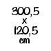 300,5x120,5 cm (2132,-) (22830)